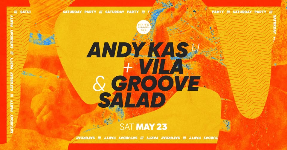 ANDY KAS [LI] + VILA & GROOVE SALAD