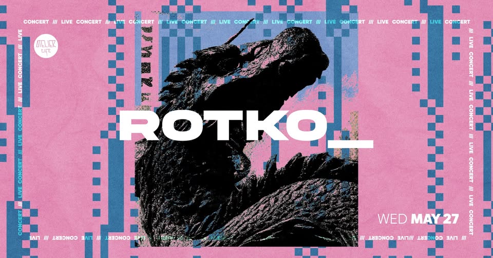 ROTKO [album launch] Live @ Atelier