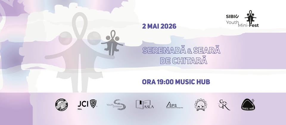 Serenadă & Seară de chitară @ Sibiu Youth Mini Fest