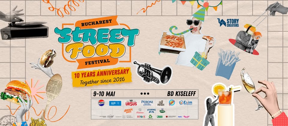 Bucharest Street Food Festival – 10 Years Anniversary