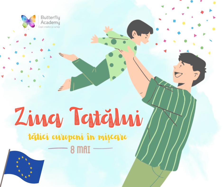 Ziua tatălui -tătici europeni în mișcare, by Butterfly