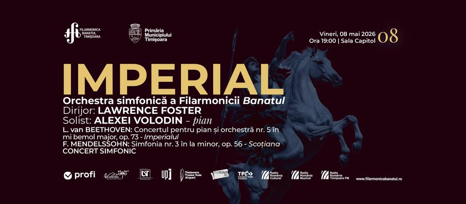 Imperial | Concert simfonic | Dirijor: Lawrence Foster | Solist: Alexei Volodin – pian