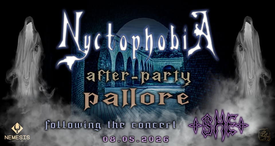 NyctophobiA after party +SHE+
