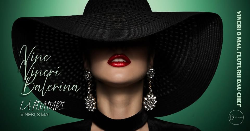 Vine Vineri Balerina | LA FLUTURI