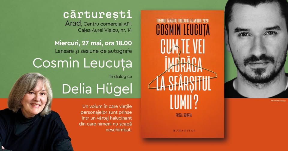 Cum te vei îmbrăca la sfârșitul lumii? Cosmin Leucuța și Delia Hügel – Cărturești Arad