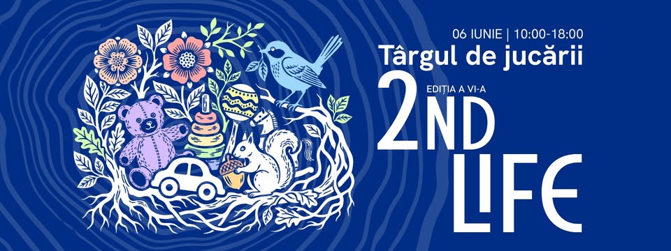 Târgul de Jucării 2nd Life – Ediția a-VI-a