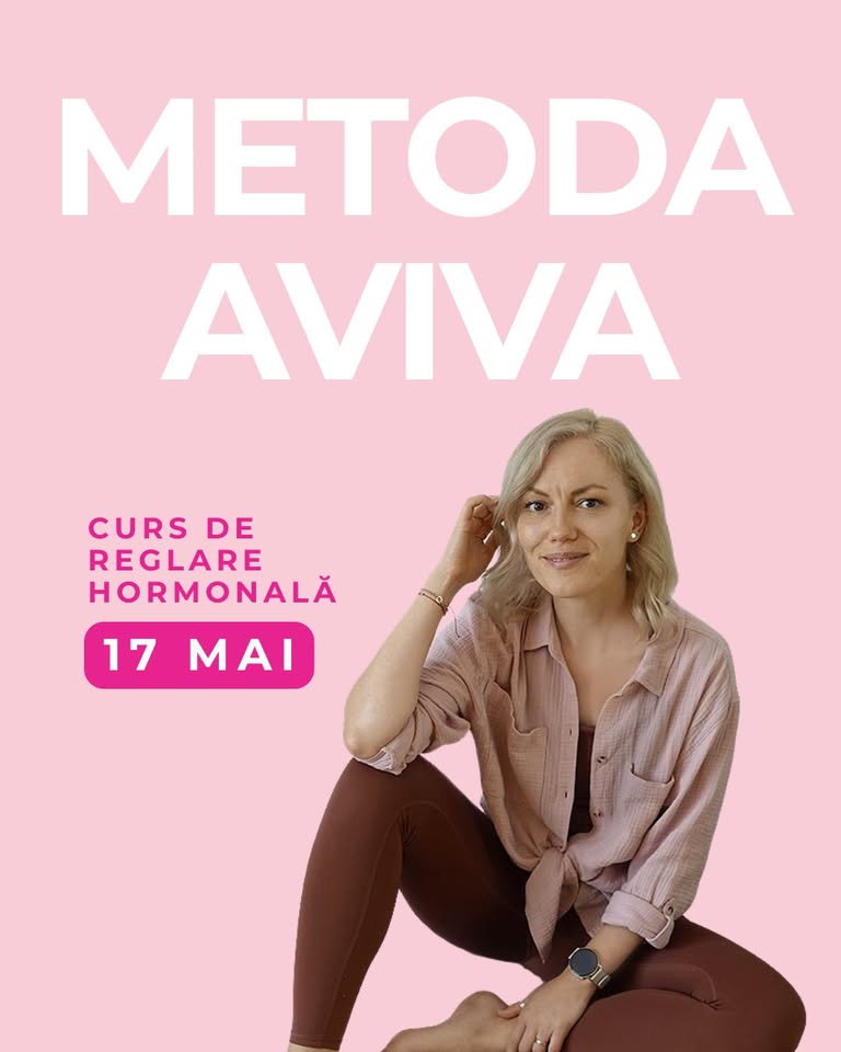 Curs de reglare hormonală prin Metoda Aviva