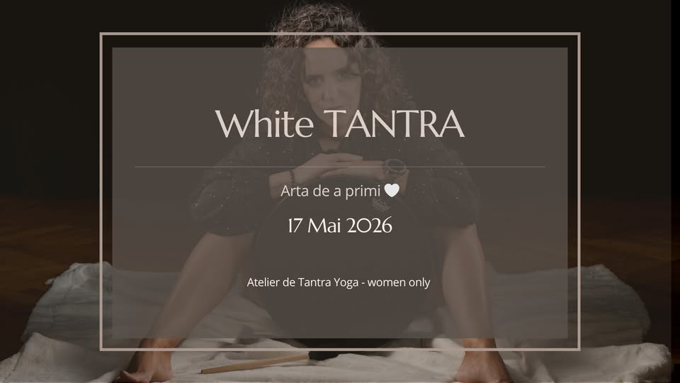 White Tantra – Arta de a primi