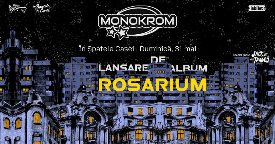 🌃 Monokrom – Lansare album „Rosarium” | Timișoara, 31 mai 2026