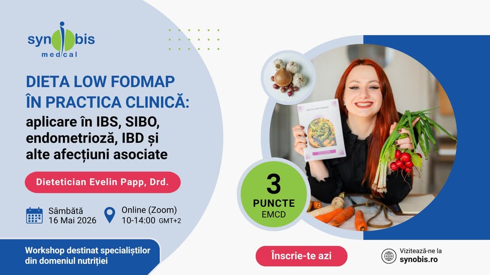 Dieta Low FODMAP în practica clinică: aplicare în IBS, SIBO, endometrioză, IBD și alte afecțiuni