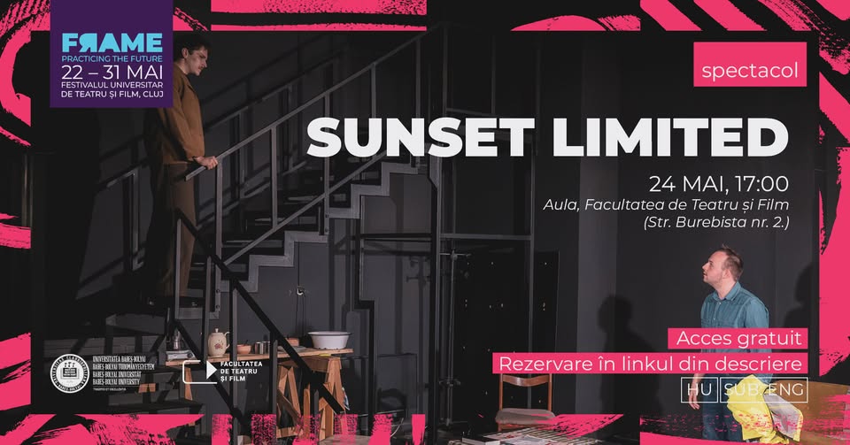 Sunset Limited ▪️ Spectacol ▪️ FRAME Festival