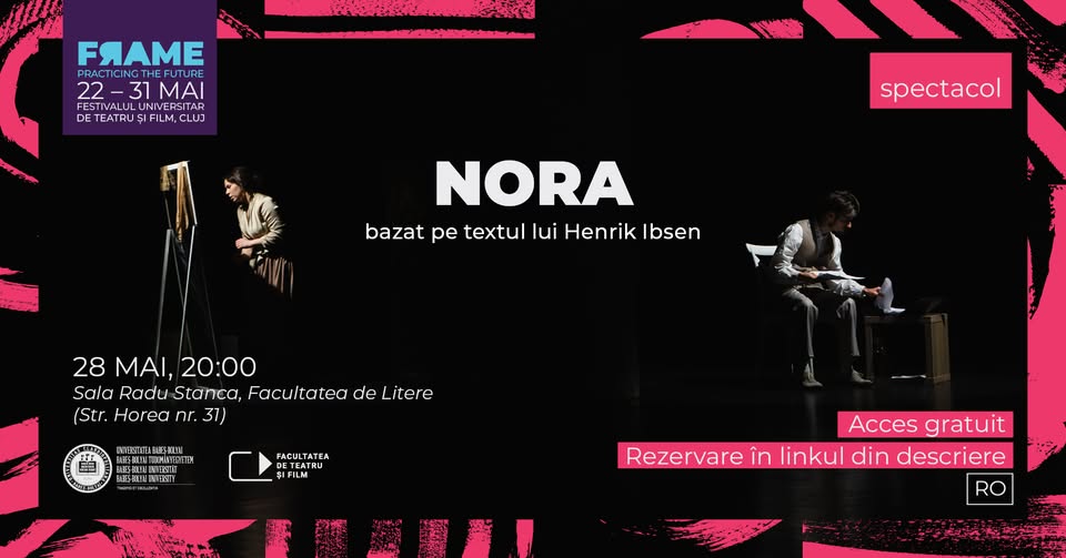 Nora ▪️ Spectacol ▪️ FRAME Festival