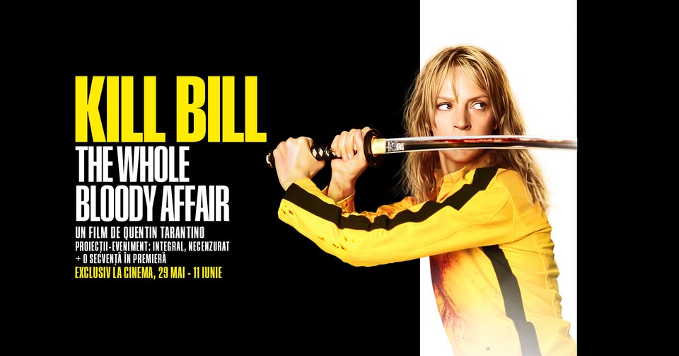 Proiecție-eveniment: ⚔️ Kill Bill: The Whole Bloody Affair (2004) – Integral, necenzurat