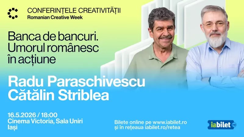 Conferințele Creativității: Radu Paraschivescu & Cătălin Striblea