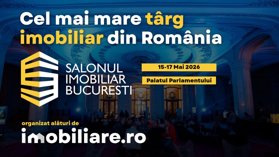 Salonul Imobiliar București, 15-17 Mai 2026