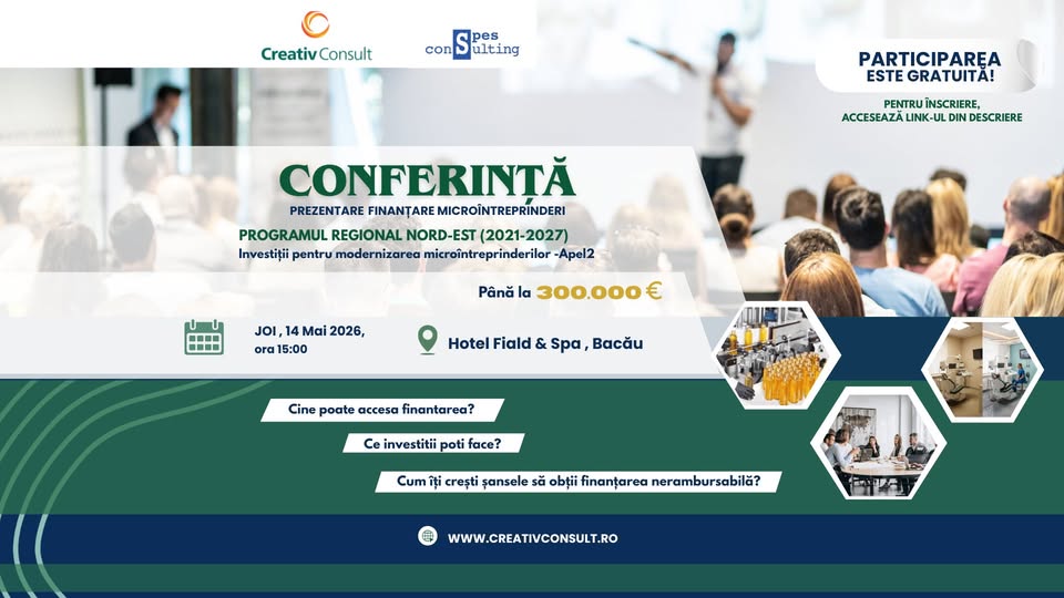 Conferință – Prezentare Finanțare Microîntreprinderi Nord-Est