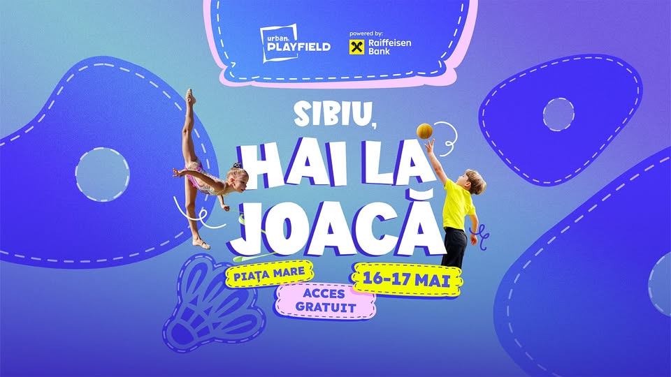 Urban Playfield I Sibiu, hai la joacă!