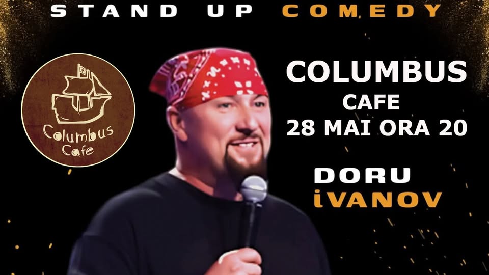 Stand-up comedy cu iVanov | Columbus Cafe Oradea