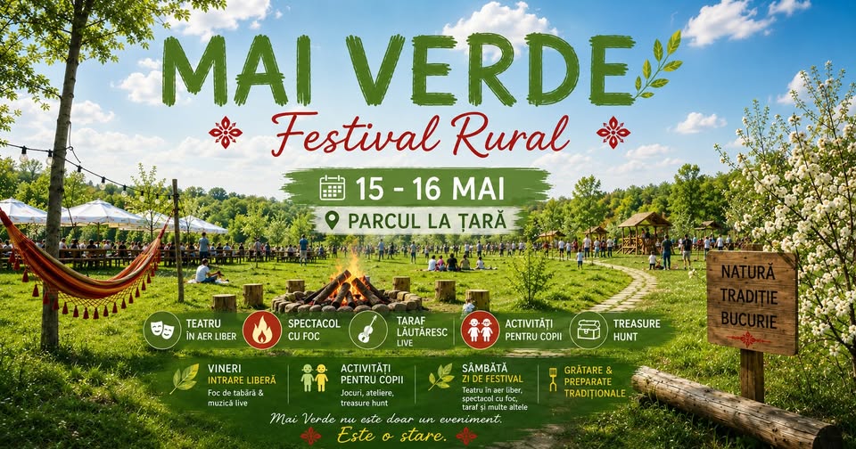 MAI VERDE – Festival rural in Parcul La ȚarĂ