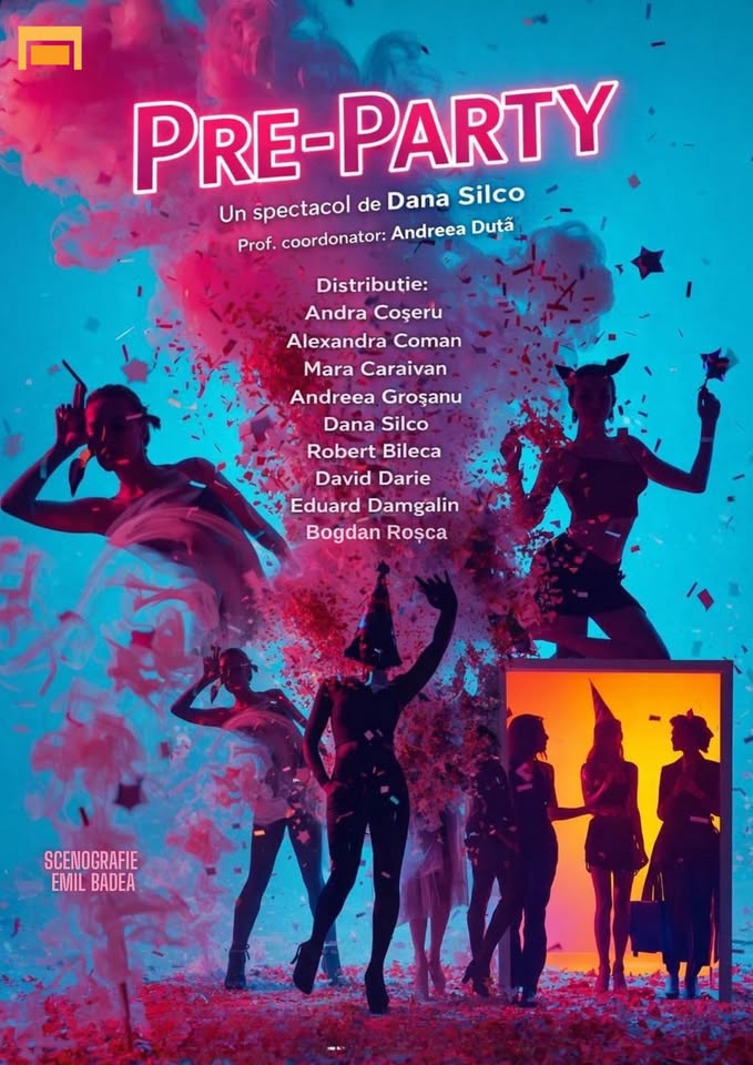 Gala Absolvenților – Coregrafie: spectacol „Pre-Party” de Dana Silco