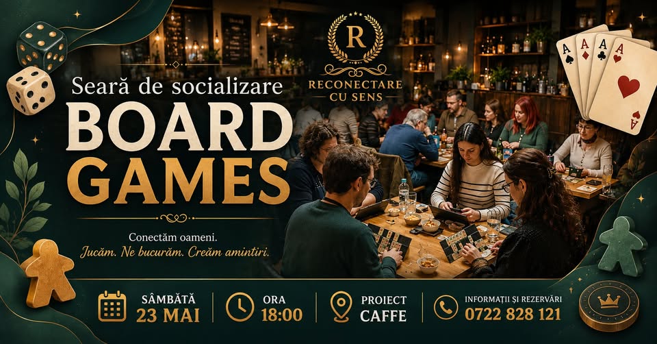 23 MAI: BOARD GAMES by ReConectare cu SenS