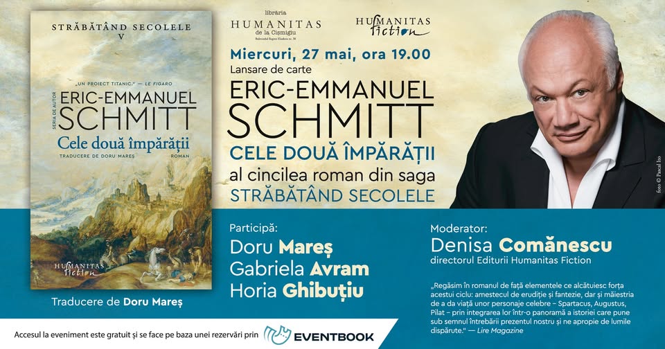 Lansare de carte: „Cele două împărății. Străbătând secolele V“ de Eric-Emmanuel Schmitt