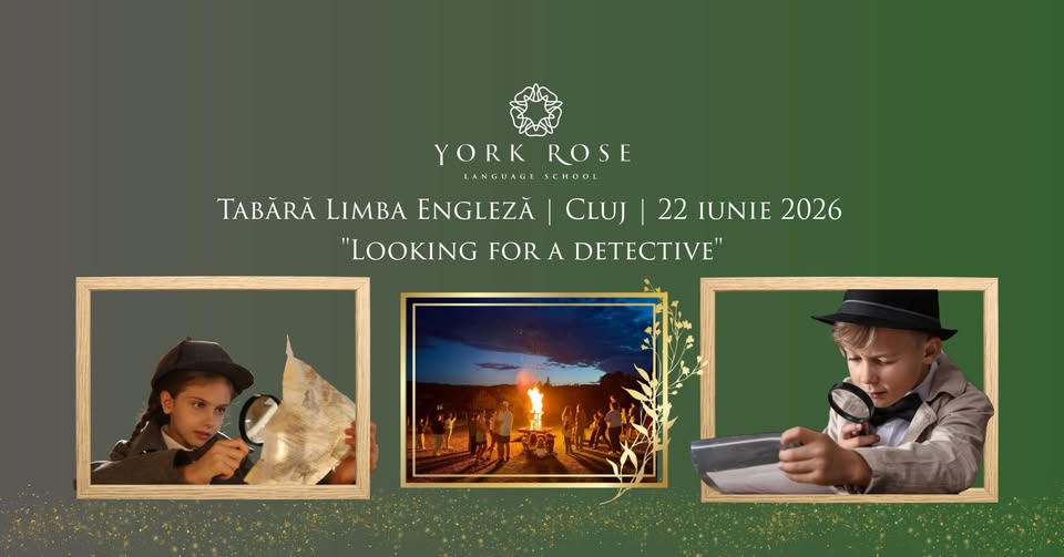 Tabără Engleză “Looking for a Detective” | Cluj