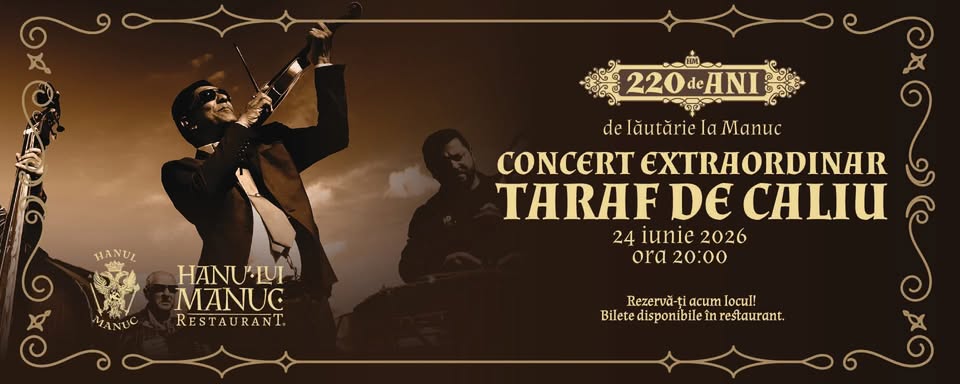 🎻 Taraf de Caliu la Hanu’ lui Manuc