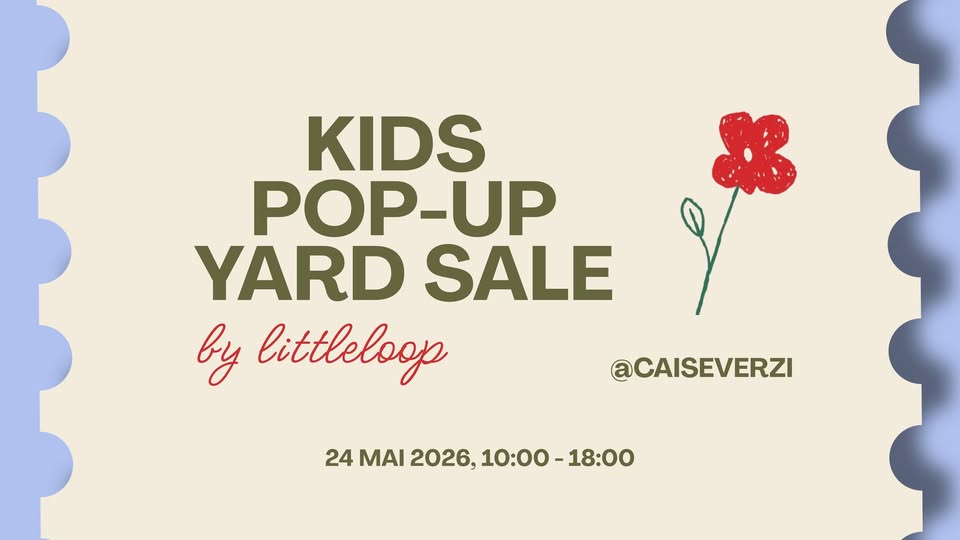 🌿 Kids Pop-Up Yard Sale by Littleloop @ Caise Verzi 🌿