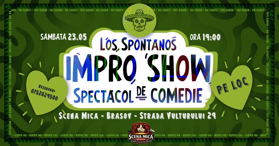 Impro Show: Los Spontanos @ Scena Mică [Brașov]