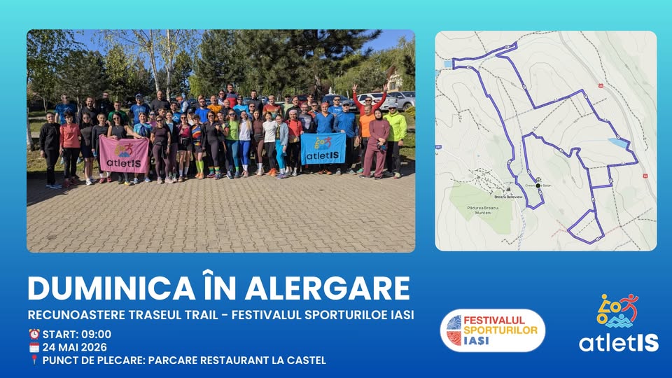 Duminica in alergare – Recunoaștere traseu trail Festivalul Sporturilor Iași #2