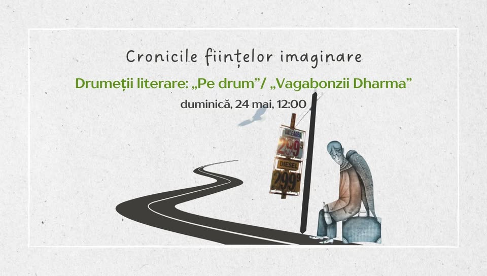 Drumeții literare: „Pe drum”, alături de „Vagabonzii Dharma”
