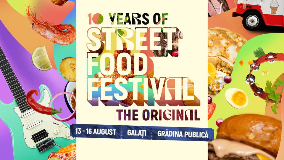 Street FOOD Festival Galați | 2026