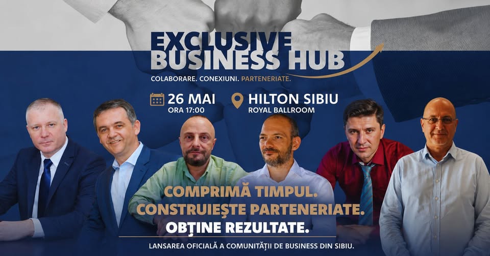 Lansare „Exclusive Business Hub” Sibiu