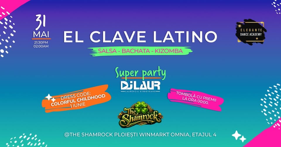 EL CLAVE LATINO – Eveniment Salsa-Bachata-Kizomba Ploiești Shamrock Omnia Et.4