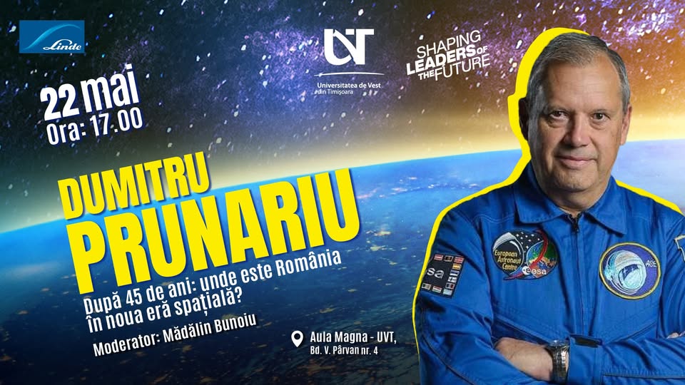 Conferință ,,Dupa 45 de ani, unde este România în noua eră spațială?’’