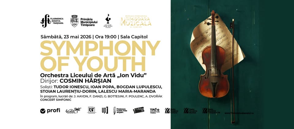 SYMPHONY OF YOUTH | Concert simfonic | Orchestra Liceului de Artă „Ion Vidu” Dirijor: Cosmin Hărșian