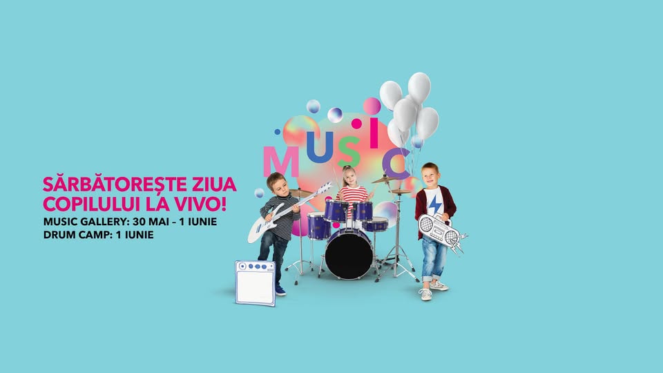 Sărbătorește Ziua Copilului la VIVO!