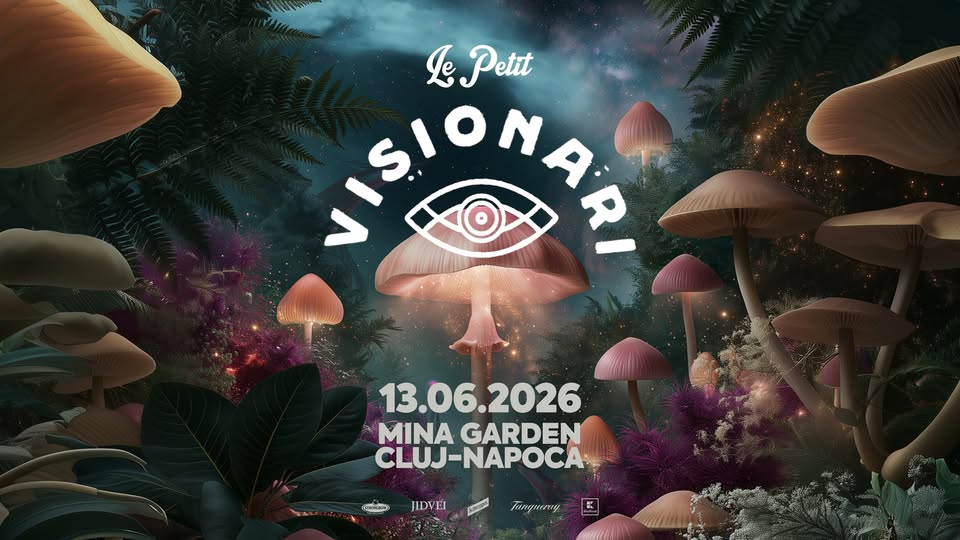 LE PETIT ☆ GIARDINO DEI VISIONARI ☆ MINA Garden Cluj ☆ 13.06.2026