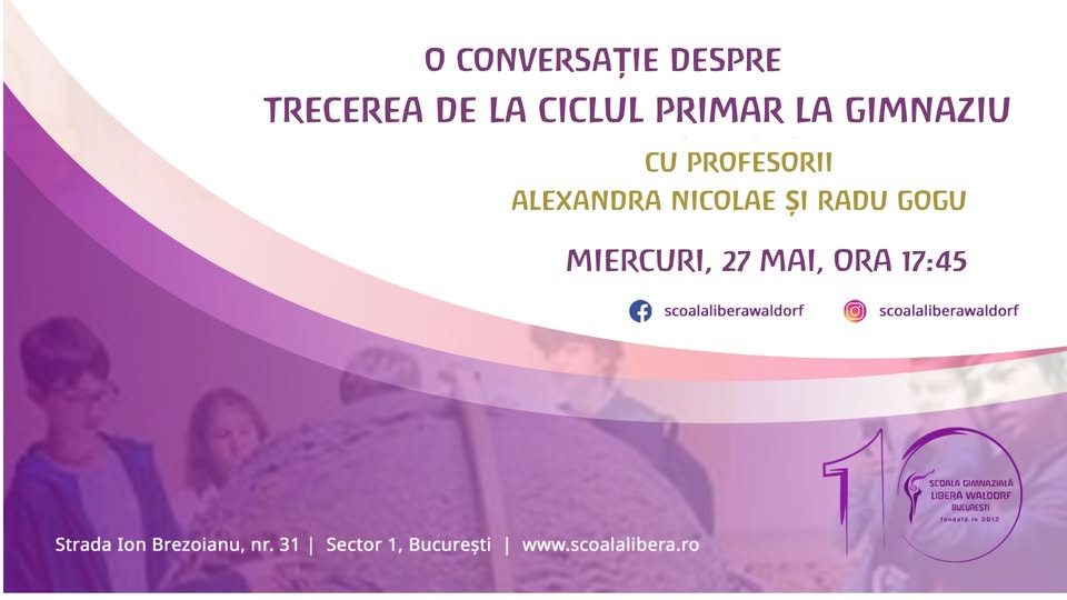 Școala Părinților-O conversație despre Trecerea de la ciclul primar la gimnaziu