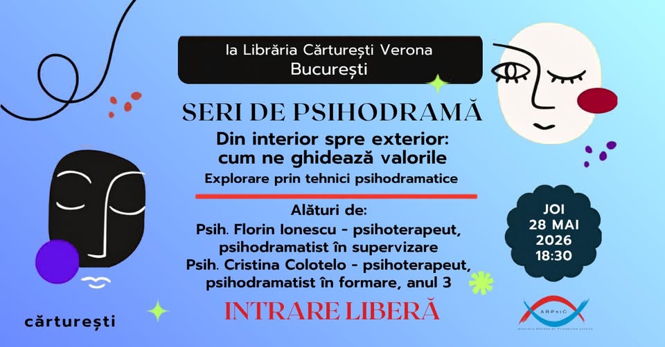 Seri de Psihodramă la București – Din interior spre exterior: cum ne ghidează valorile