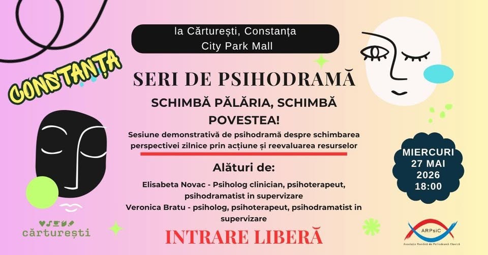 Seri de Psihodramă la Constanța – Schimbă pălăria, schimbă povestea!