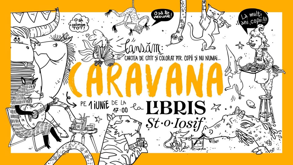 Lansare de carte – „Caravana”, ilustrator Maria Zurbagiu