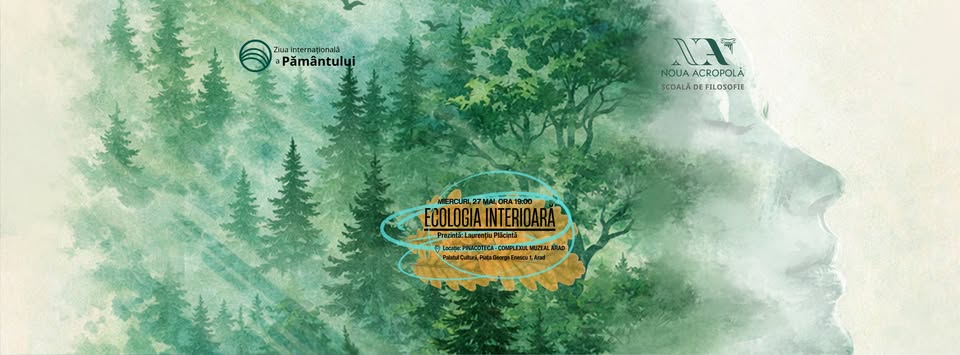🌿 Ecologie Interioară (prelegere filosofică)