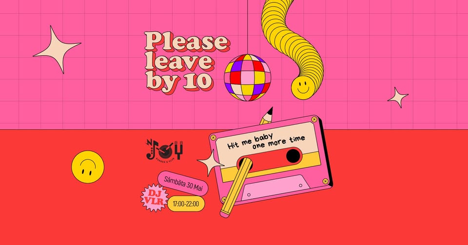 Please Leave By 10