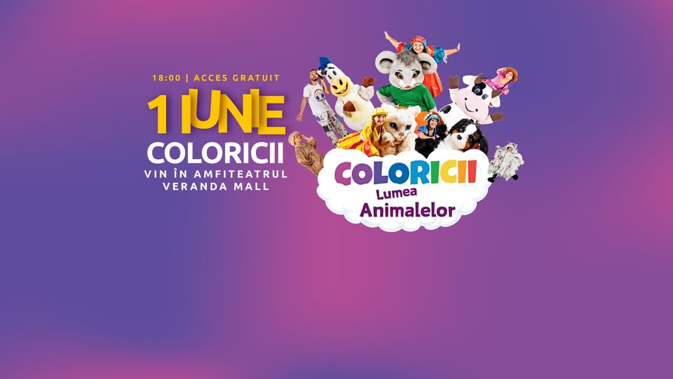 Coloricii vin de Ziua Copilului la Veranda Mall!