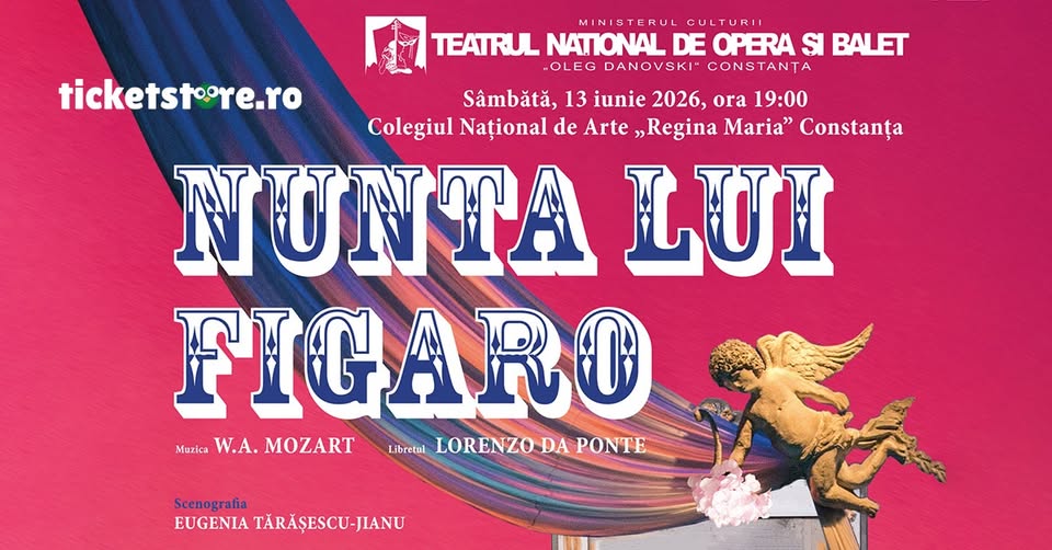 NUNTA LUI FIGARO – Teatrul Național de Operă și Balet „Oleg Danovski” Constanta