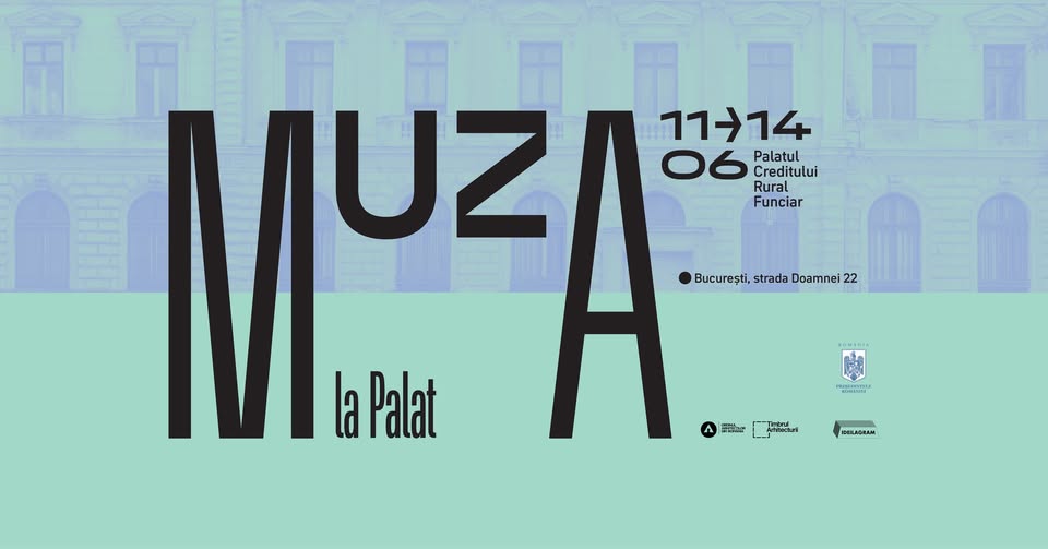 MuzA la Palat | 11–14 iunie 2026 | București