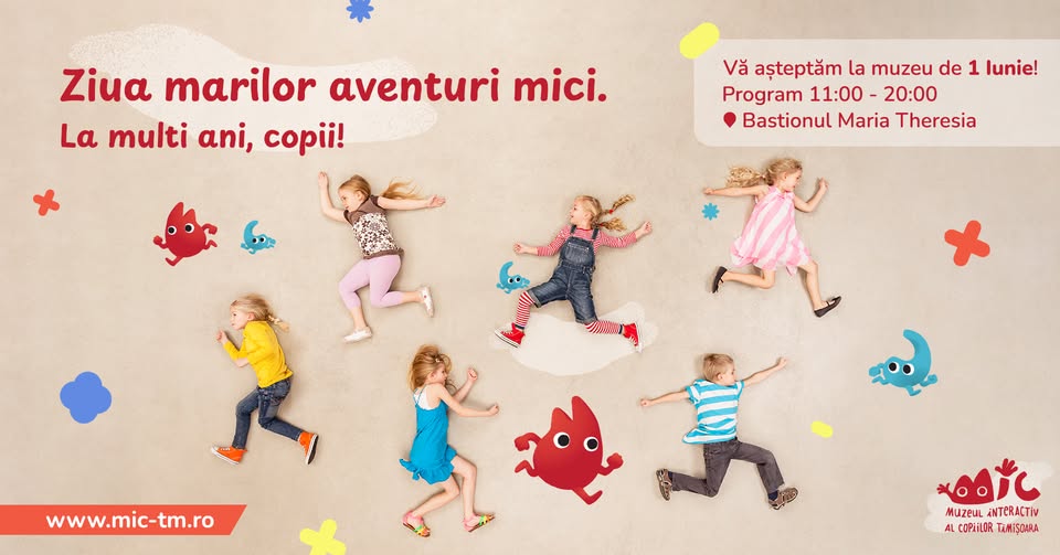 Ziua marilor aventuri mici — 1 Iunie la MIC
