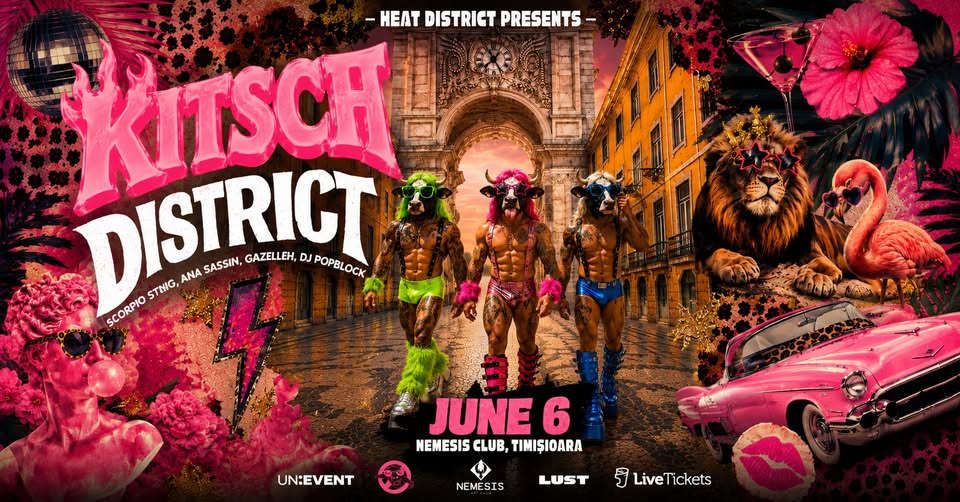 HEAT KITSCH DISTRICT & LUSTDOWN